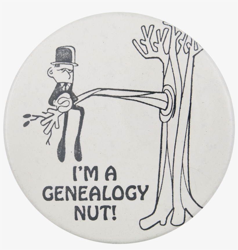 I'm A Genealogy Nut Social Lubricators Button Museum - Geology Of The Moab Area [book], transparent png