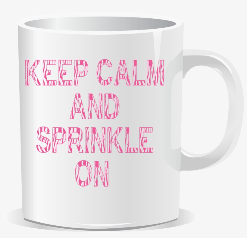 Keep Calm And Sprinkle On Pink Zebra Consultant Coffee - White Mug Png Vector, transparent png