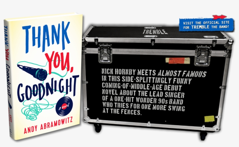 Amant Talks To Author Andy Abramowitz About His Debut - Thank You, Goodnight: A Novel, transparent png
