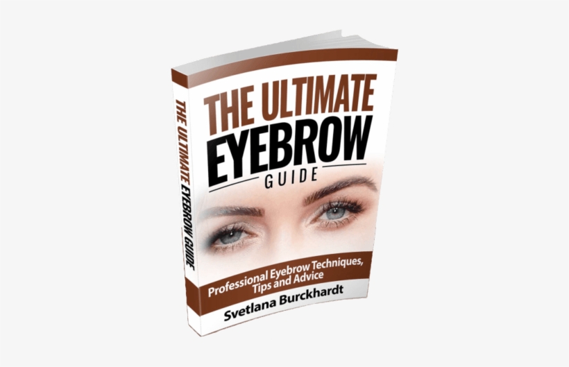The Ultimate Brow Guide - Eyebrow, transparent png