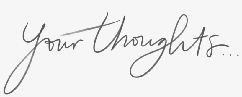 Your Thoughts - Portable Network Graphics, transparent png
