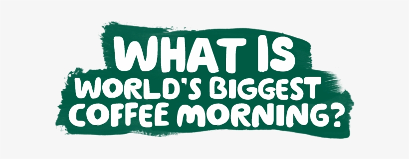 Coffee Morning At Sk Electronics For Macmillan Cancer - Worlds Biggest Coffee Morning, transparent png