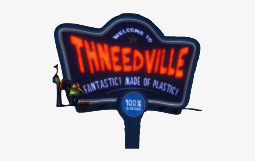 “for Thneedville Thursday, A Transparent Thneedville - Lorax Thneedville Sign, transparent png