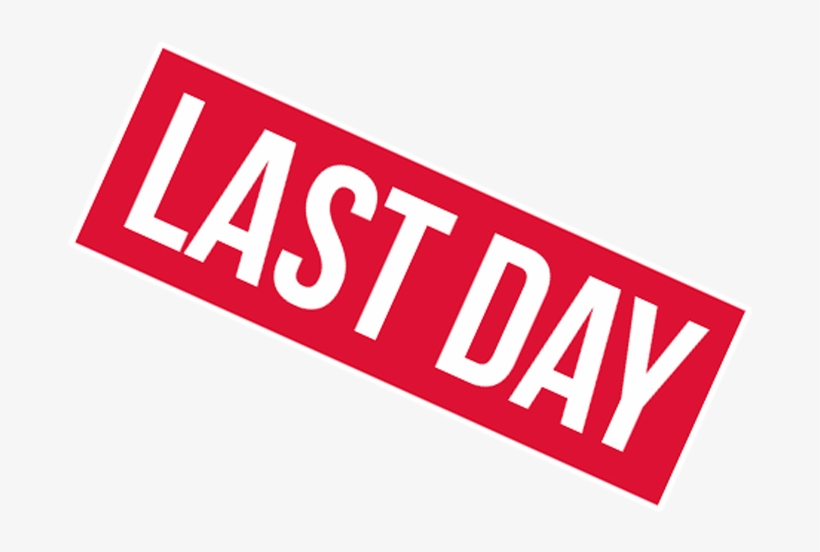 Last Day Of Sale Sign April 29th - Daily Routine Makeover: Guide To Focused Action, Productivity, transparent png