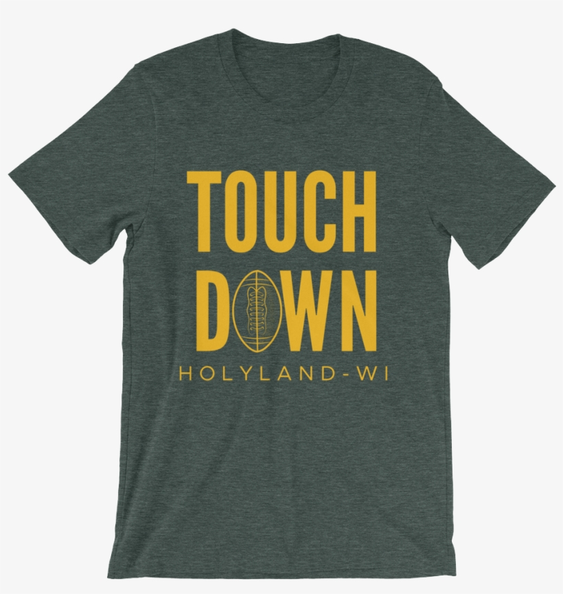 Touchdown Heather Green & Heather Grey Unisex Tee - Military Veteran T-shirt This Is When Americans Take, transparent png