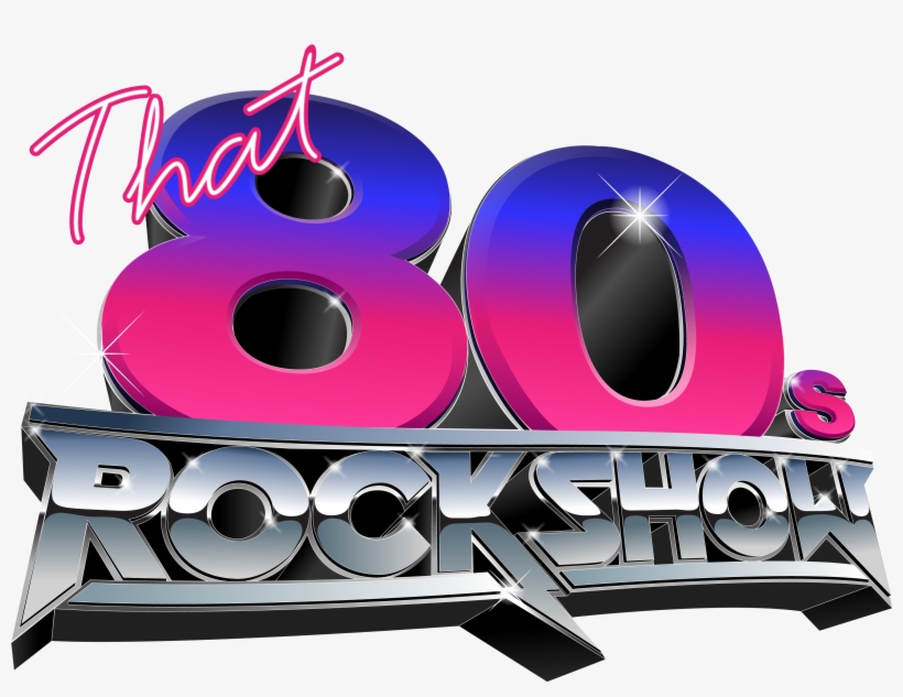 That 80s Rock Show - 1980s, transparent png