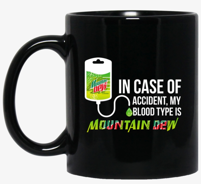 Image 924 In Case Of Accident My Blood Type Is Mountain - Mug, transparent png
