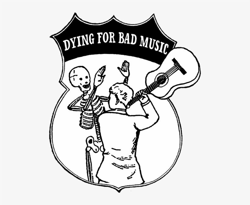 Dying For Bad Music - Dying For Music, transparent png