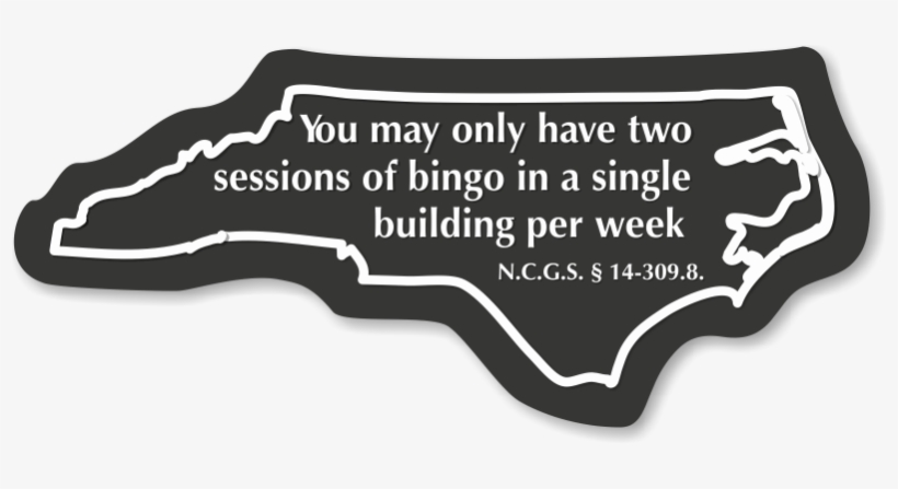 Sessions Of Bingo North Carolina Novelty Law Sign - East Carolina University, transparent png