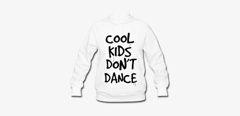 Cool Kids Don't Dance Hoodies - Dancer T Shirt Women, transparent png