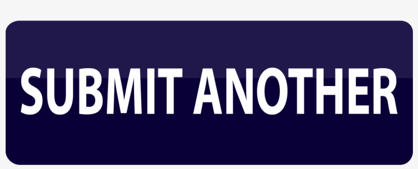 Submit Button 01 - Families Belong Together Signs, transparent png