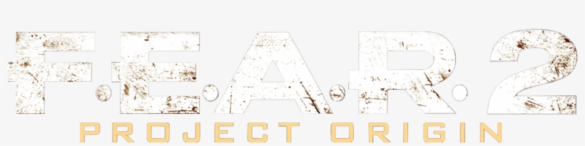 F - E - A - R - 2 - Project Origin - Clear Logo - Fear 2 Project Origin Logo, transparent png