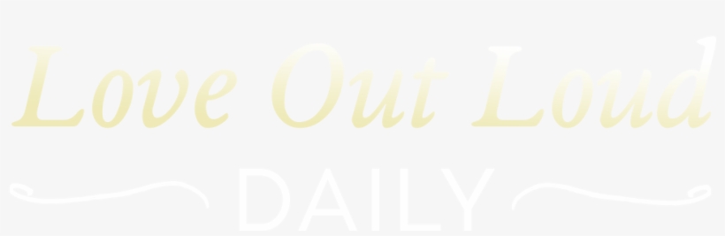 Love Out Loud Daily - Let's Talk, transparent png