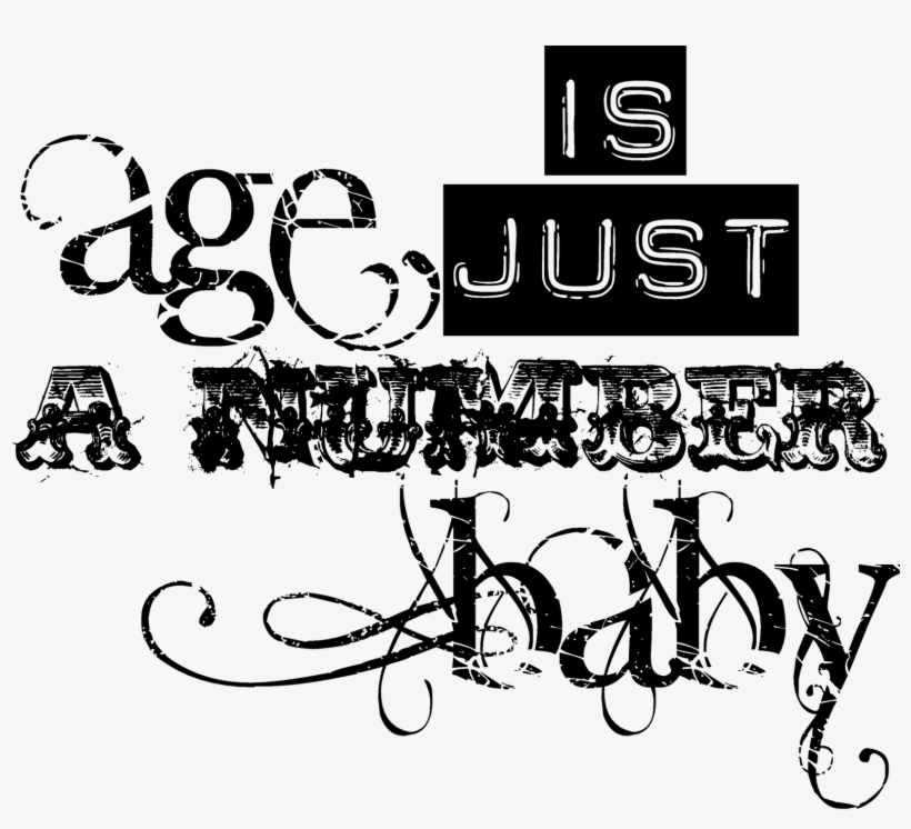 I Remember One Quote From Mark Twain That Says And - Age Is Just A Number Oval Sticker, transparent png