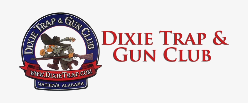 Great Job Shooters The 2019 Aim Annual Teams Have Been - Dixie Trap & Gun Club, transparent png
