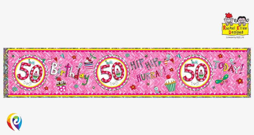 Rachel Ellen Extra Wide - Rachel Ellen Age 50 Perfect Pink Foil Banner (1), transparent png