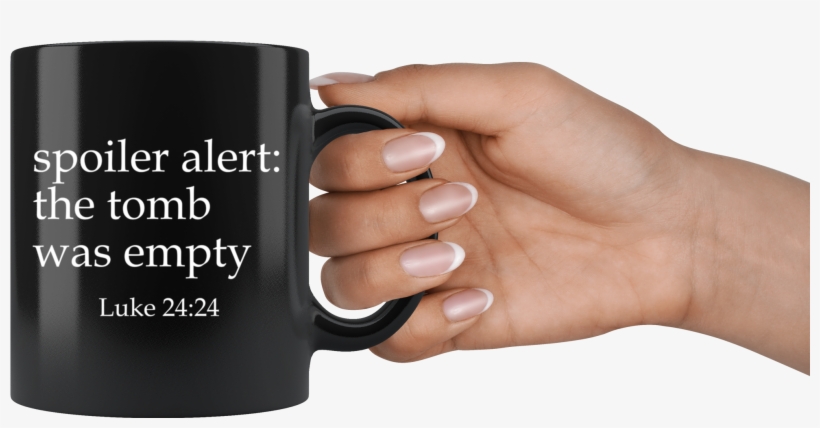 The Tomb Was Empty - Mug, transparent png