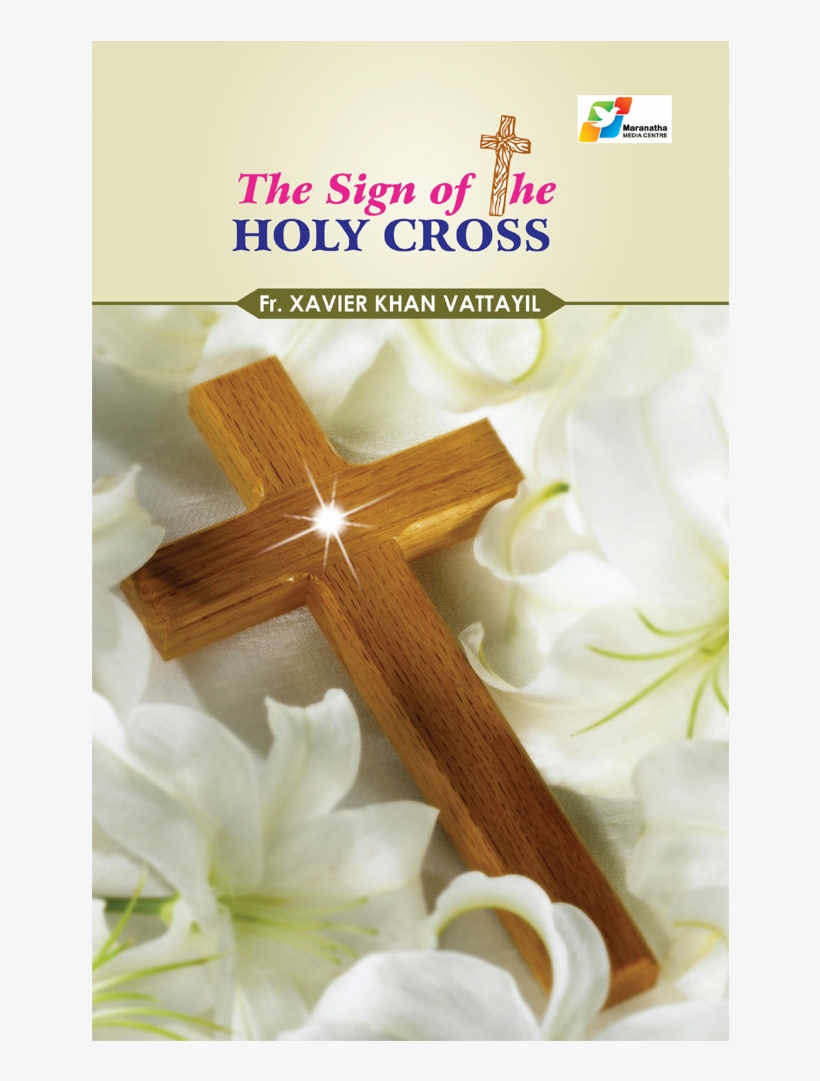 The Sign Of The Holy Cross - Blessing Birthday Quotes For Hubby, transparent png