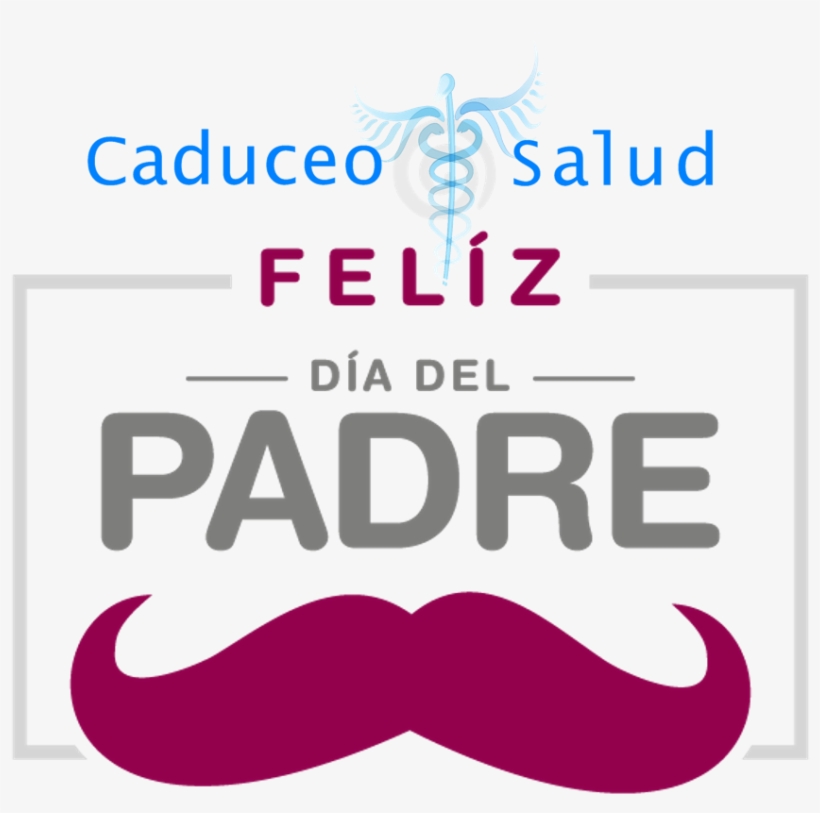 Día Del Padre - Caduceo Salud, transparent png