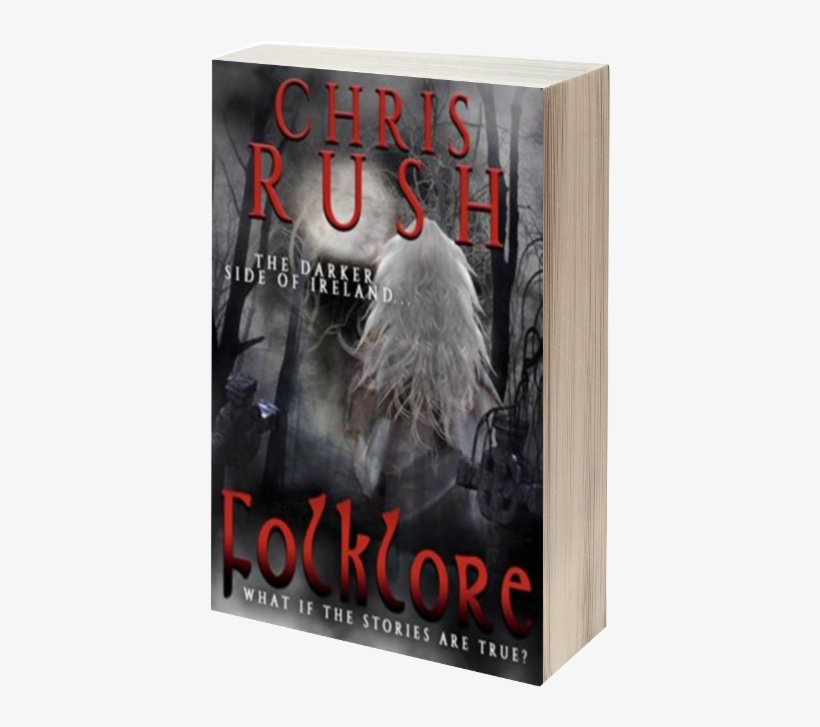 Folklore 3d Book Cover For Chris - Folklore By Mr Chris Rush 9781517463588 (paperback), transparent png