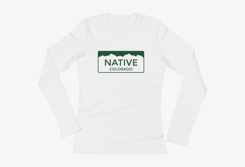 Colorado Native Licence Plate Womens Long Sleeve Shirt - To The 5 Boroughs, transparent png