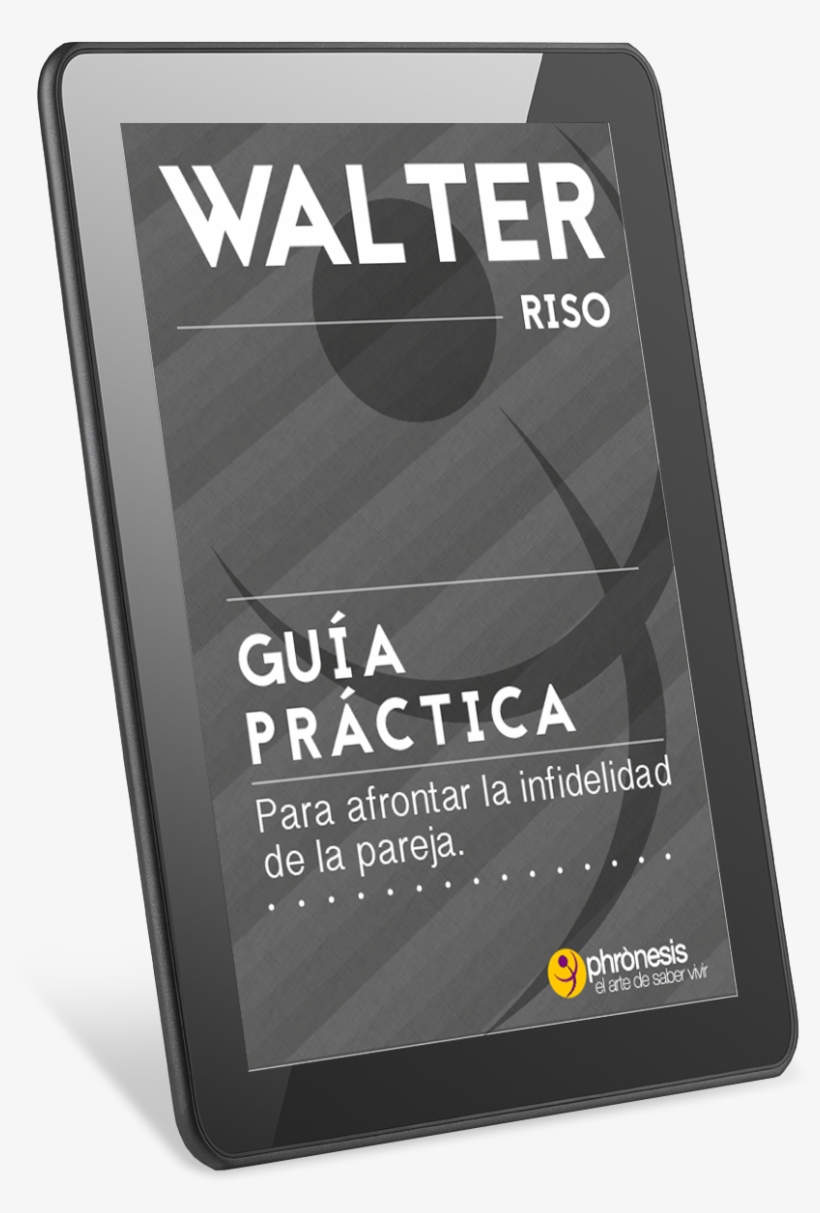 Guía Práctica Para Afrontar La Infidelidad De La Pareja - Guía Práctica Para Descubrir El Poder Sanador De Las, transparent png