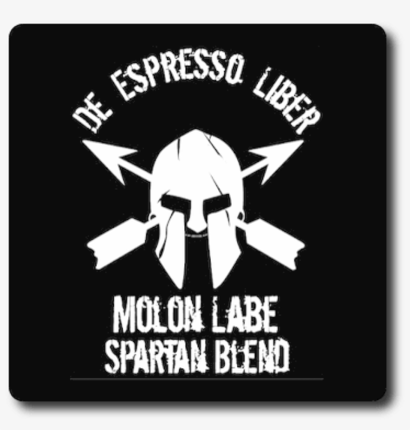 Molon Labe Spartan Blend By De Espresso Liber - Art, transparent png