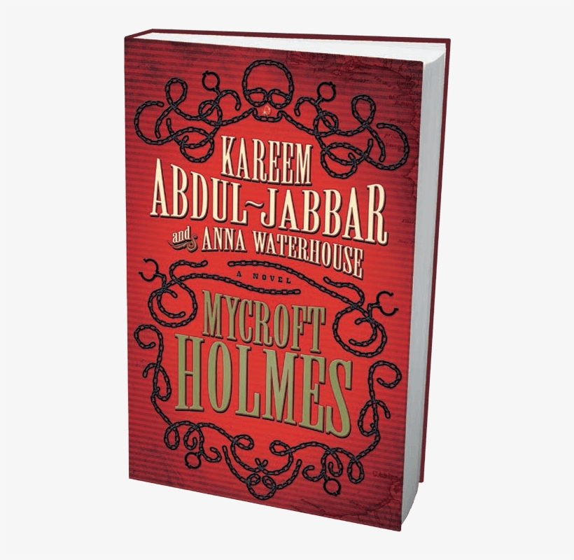 Mycroft Holmes By Kareem Abdul-jabbar - Mycroft Holmes By Kareem Abdul-jabbar 9781783291533, transparent png