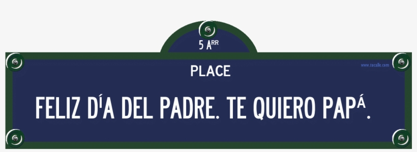 Cartel De Place Du Feliz Día Del Padre - Laura Quieres Casarte Conmigo, transparent png