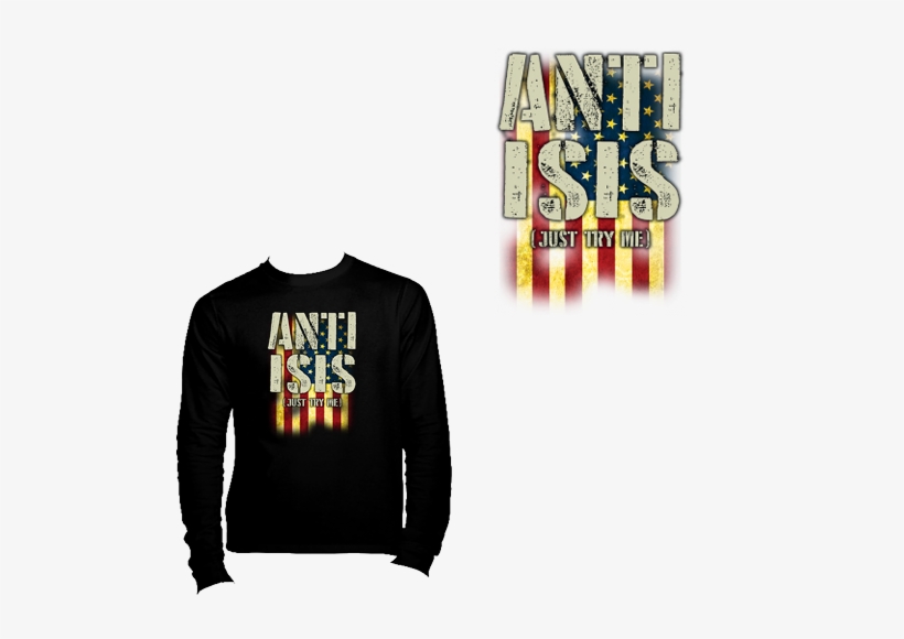 Anti-isis "just Try Me" American Flag Long Sleeve - Shirt, transparent png