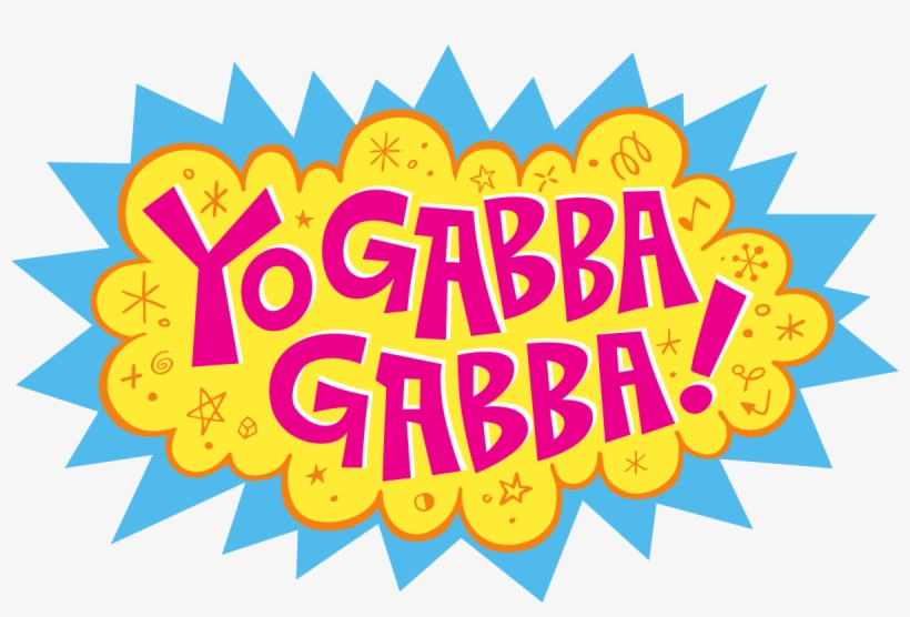 Yo Gabba Gabba - Yo Gabba Gabba Logo Png, transparent png