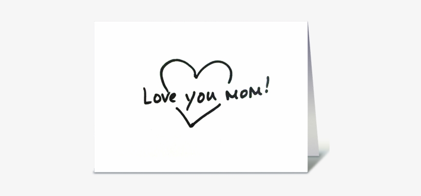 I Love You Mom Png Background Image - Mom Greeting Card, transparent png