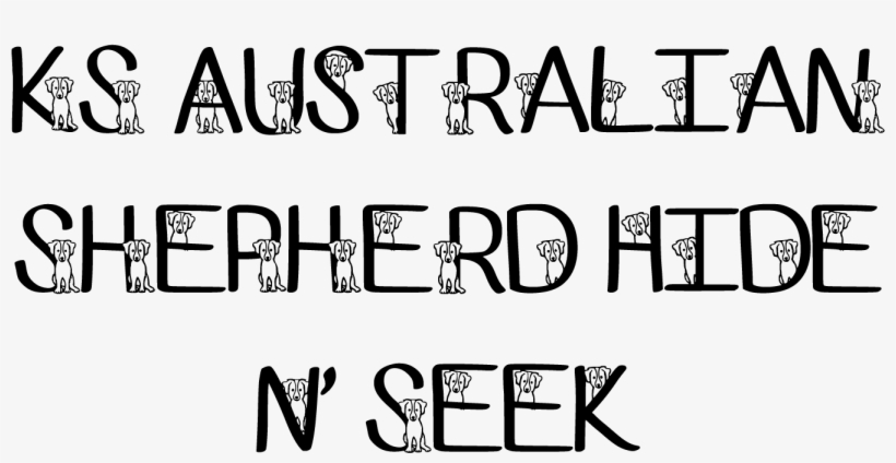 Sample Image Of Ks Australian Shepherd Font By Pretty - Font For Cutting Out, transparent png