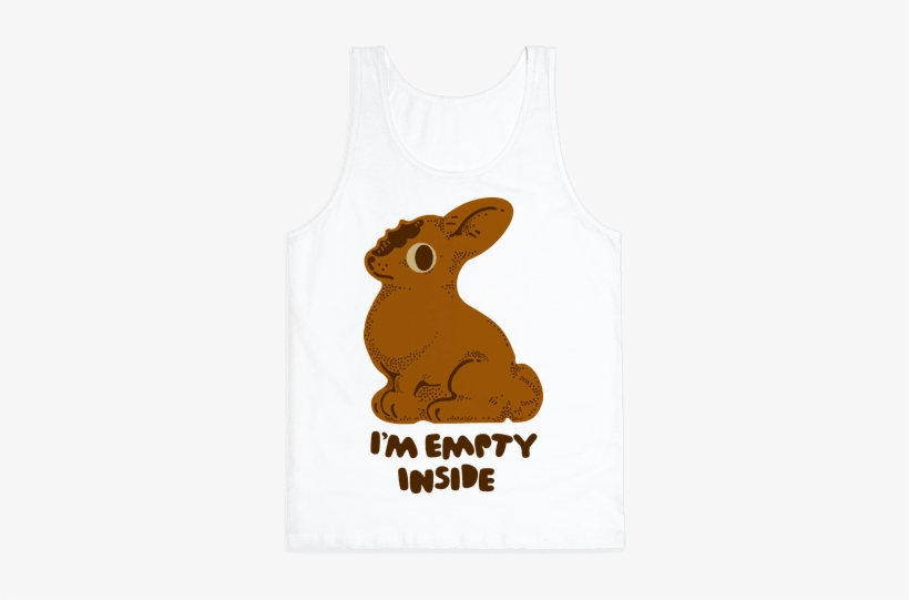 I'm Empty Inside Chocolate Easter Bunny Tank Top - Top, transparent png
