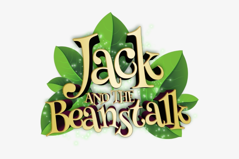 Jack And The Beanstalk At Preston Playhouse Event Tickets - Jack And The Beanstalk Logo, transparent png