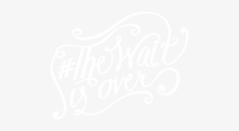 Register For The Wait Is Over - Now The Wait Is Over, transparent png