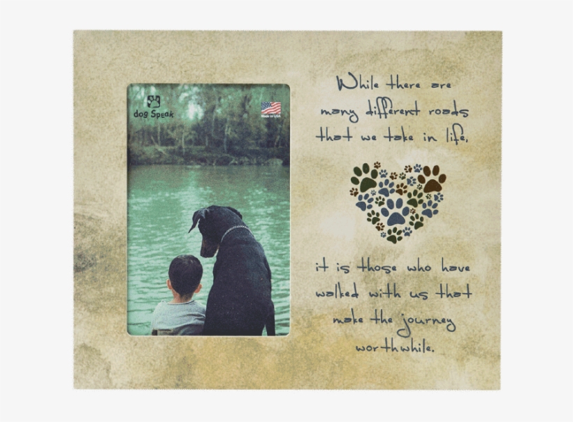 Picture Frame "while There Are Many Different Roads" - Unconditional Love Dog Vertical Distressed Wood Picture, transparent png