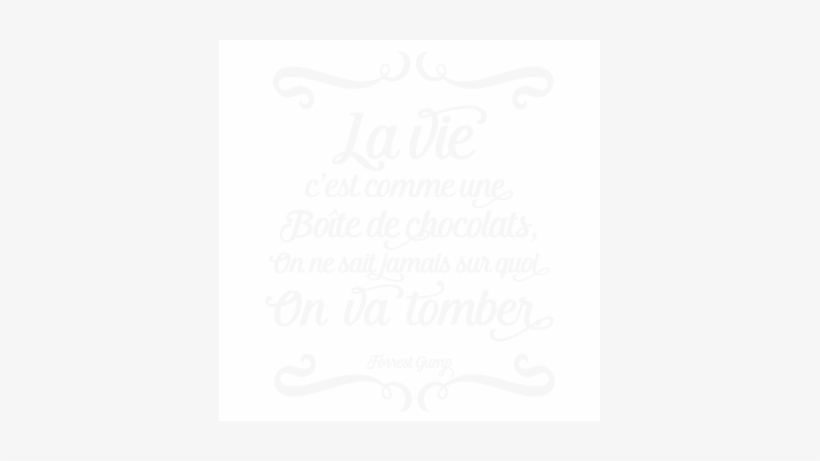 Download Transparent Stickers Forrest Gump - Citation La Vie C Est