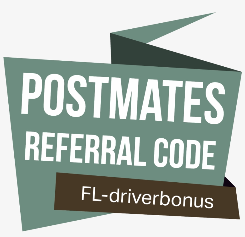About Postmates New Driver Referral Bonus Signage 1200x1200 PNG