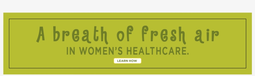 A Breath Of Fresh Air In Women's Healthcare - May Grant Associates, transparent png