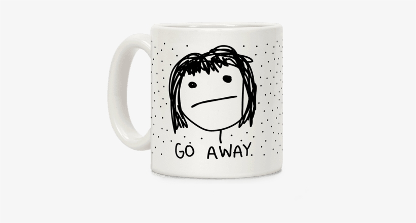 Go Away Coffee Mug - Mug Png, transparent png