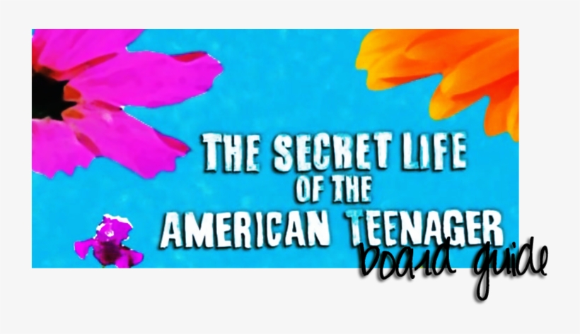 Be Sure To Bookmark This Thread, It'll Save You From - Secret Life Of The American Teenager Logo, transparent png