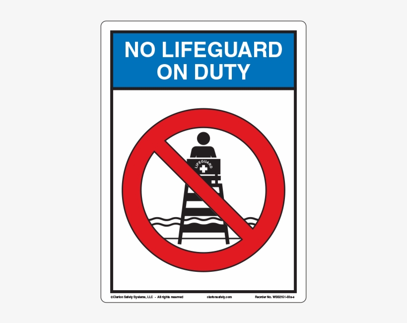 Clarion No Lifeguard On Duty Sign - Sign, transparent png