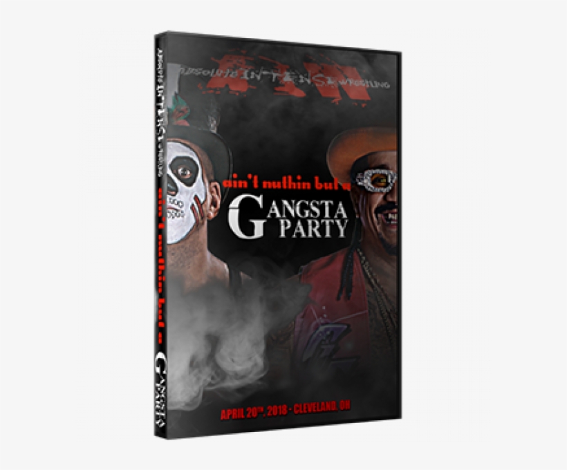 Aiw Dvd April 20, 2018 "ain't Nothin But A Gangsta - Ohio, transparent png