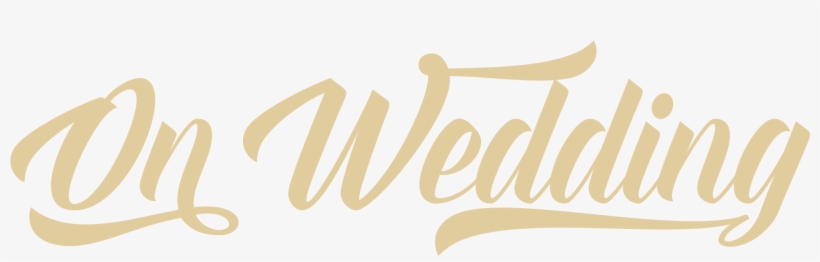 On Wedding - Text Unbelievable, transparent png