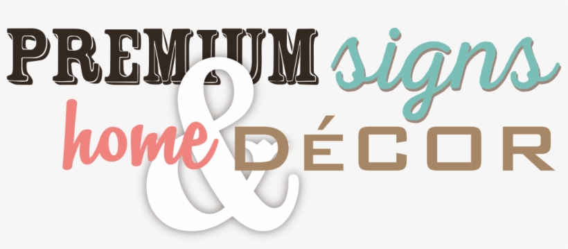 Premium Signs & Home Decor - House, transparent png