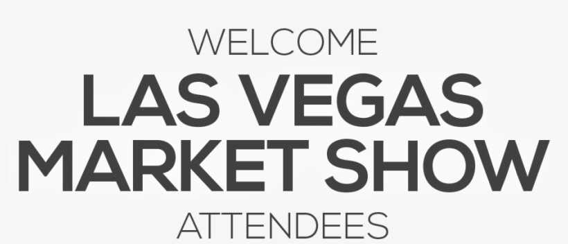 Welcome Las Vegas Market Show - Marketing Easy, transparent png