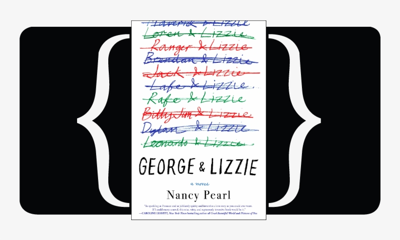 Fabulous Fiction Firsts - George And Lizzie By Nancy Pearl, transparent png