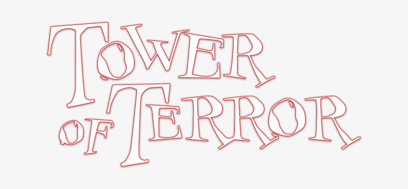 The Twilight Zone Tower Of Terror - Tower Of Terror Title, transparent png
