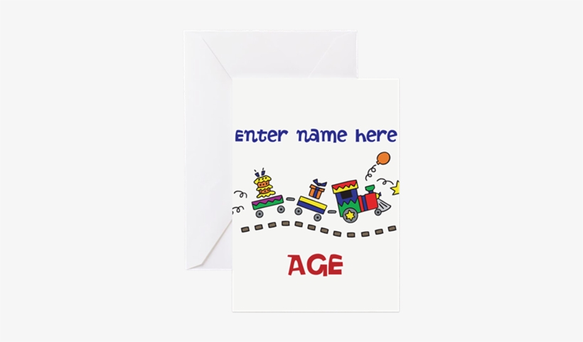 Create A Personalized Birthday Card Personalized Birthday - Personalized Birthday Train Greeting Cards (pk, transparent png
